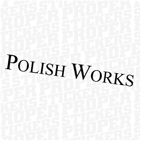 POLISH WORKS 2